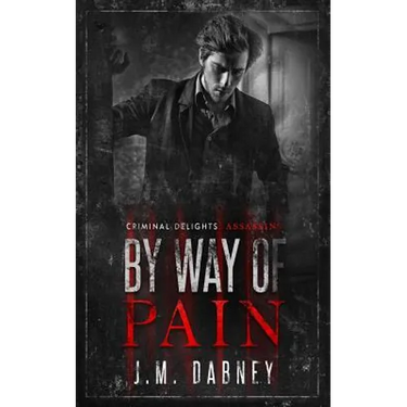 By Way of Pain: Assassins