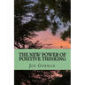 The New Power of Positive Thinking