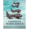 Canadian Warplanes II
