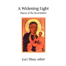 A Widening Light: Poems of the Incarnation