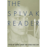 The Spivak Reader: Selected Works of Gayati Chakravorty Spivak