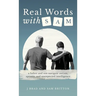 Real Words With Sam: A Father and Son Navigate Autism, Apraxia, and Unexpected Intelligence