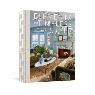 Elements of Timeless Style: Creating a Forever Home