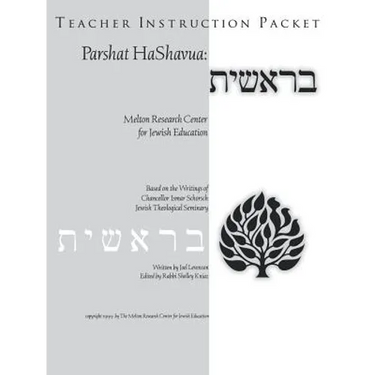 Parshat HaShavuah: Genesis (Teacher's Guide Bereshit)
