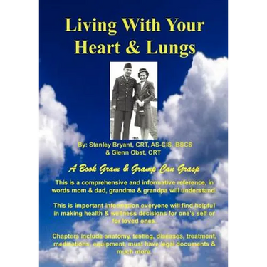 Living With Your Heart & Lungs