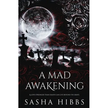 A Mad Awakening