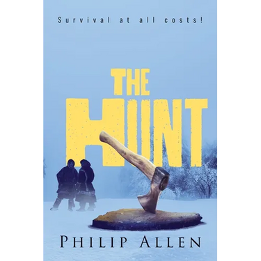 The Hunt: Survival at all costs!