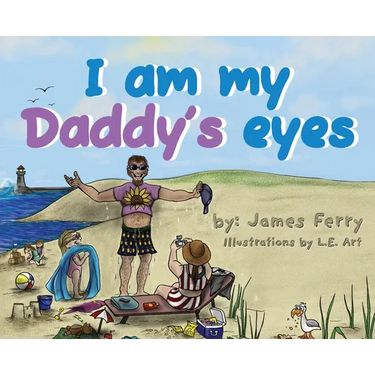 I am my Daddy's eyes