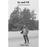 In, and of: Memoirs of a Mystic Journey