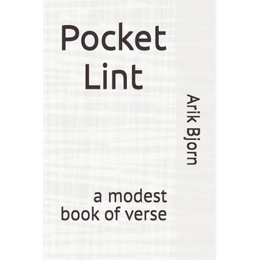 Pocket Lint: a modest book of verse