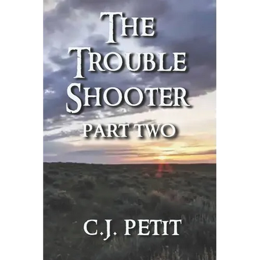 The Trouble Shooter Part 2