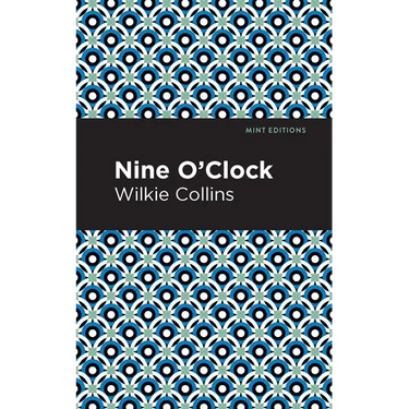 Nine O' Clock