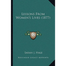 Lessons From Women's Lives (1877)