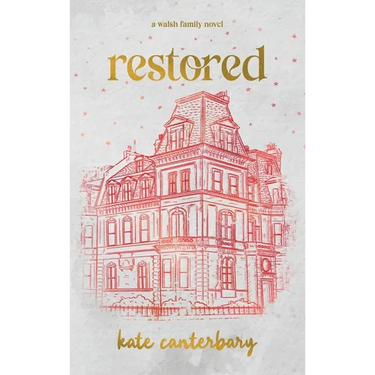 Restored
