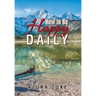 How to Be Happy Daily