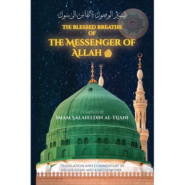The Blessed Breaths of the Messenger of Allah