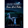 Anonymous in the Town that Talks
