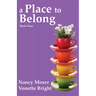 A Place to Belong