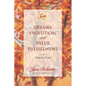 Dreams, Evolution, and Value Fulfillment, Volume Two: A Seth Book
