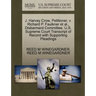J. Harvey Crow, Petitioner, V. Richard P. Faulkner et al., Disbarment Committee. U.S. Supreme Court Transcript of Record with Supporting Pleadings