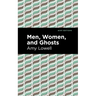 Men, Women and Ghosts