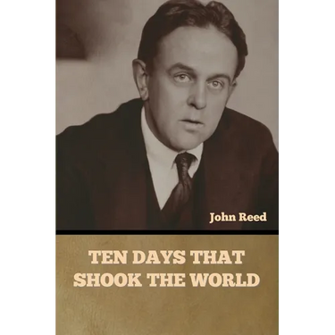 Ten Days That Shook the World