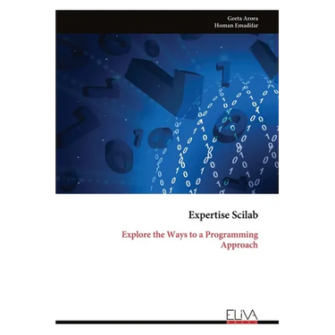 Expertise Scilab: Explore the Ways to a Programming Approach