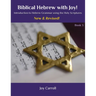 Biblical Hebrew with Joy!