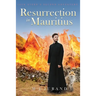 Resurrection in Mauritius: Jack Stern's Second Adventure