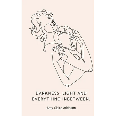 Darkness, light and everything inbetween.