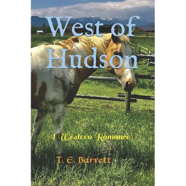 West of Hudson: A Western Romance