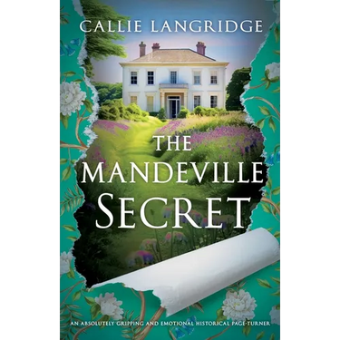 The Mandeville Secret: An absolutely gripping and emotional historical page-turner