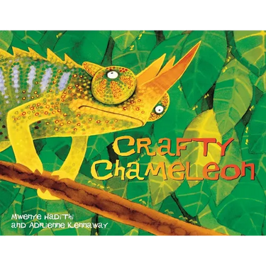 Crafty Chameleon: An African Animal Tale