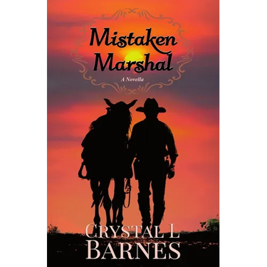 Mistaken Marshal: A Christian Western Romance Novella