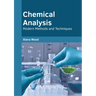 Chemical Analysis: Modern Methods and Techniques