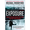 Exposure: Inside the Olympus Scandal: How I Went from CEO to Whistleblower