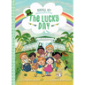 The Lucky Day (Seashell Key #3): A Chapter Book