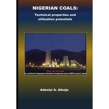 Nigerian Coals: Technical properties and utilization potentials