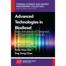 Advanced Technologies in Biodiesel: New Advances in Designed and Optimized Catalysts