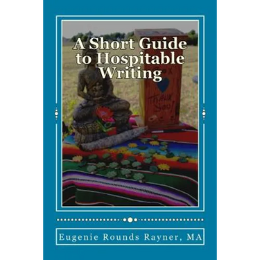 A Short Guide to Hospitable Writing