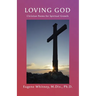 Loving God