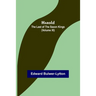 Harold: the Last of the Saxon Kings (Volume XI)