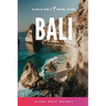 Bali: The Solo Girl's Travel Guide
