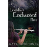 Leandra's Enchanted Flute