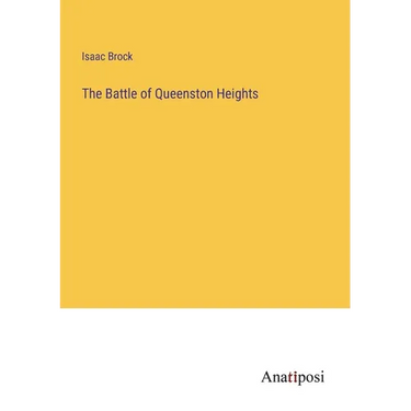 The Battle of Queenston Heights