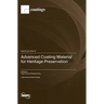 Advanced Coating Material for Heritage Preservation
