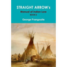 STRAIGHT ARROW's Manual of Indian Lore, Book 2
