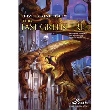 The Last Green Tree