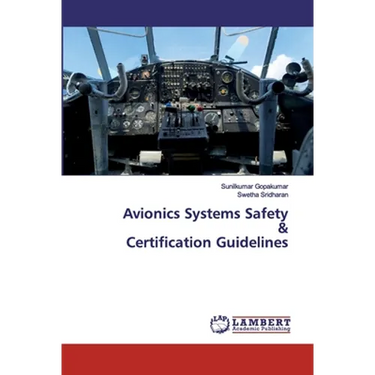 Avionics Systems Safety & Certification Guidelines