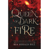 Queen of Dark Fire: An Epic Fantasy Novel